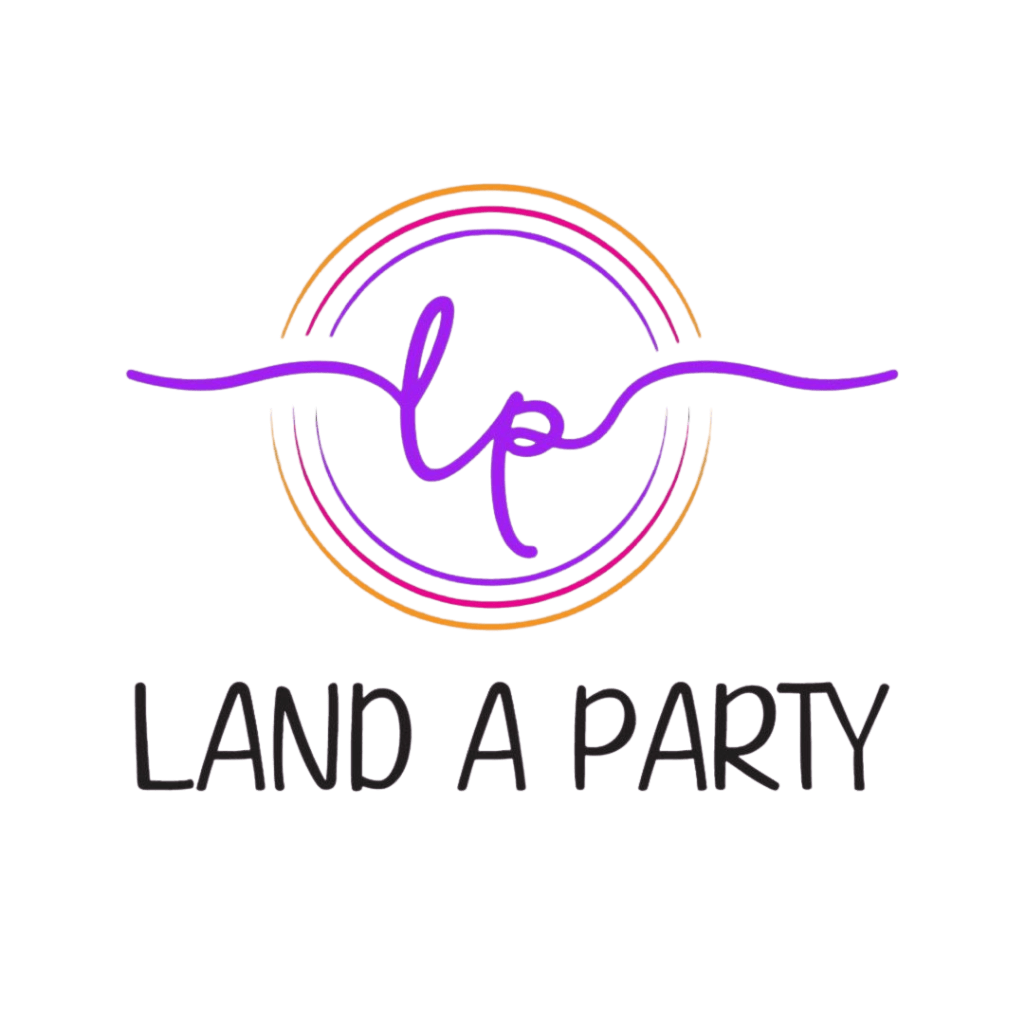 Land A Party